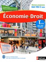 Économie - Droit Term - Bac Pro Tertiaire Voie Professionnelle Livre de l'élève