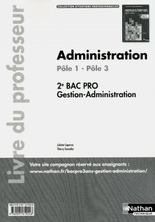 ADMINISTRATION 2E BAC PRO GESTION-ADMINIST PTLE 1 PTLE 3 (SITUATIONS PROFESS) PROFESSEUR 2012