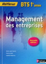MANAGEMENT DES ENTREPRISES BTS 1RE ANNEE (POCHETTE REFLEXE) ELEVE 2012
