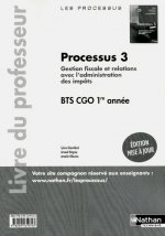 Processus 3 - BTS 1re année - Les Processus Livre du professeur
