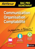 COMMUNICATION ORGANISATION COMPTABILITE BAC PRO SECRETARIAT - MEMO REFLEXE N72 2012