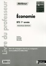 ECONOMIE BTS 1E ANNEE (POCHETTE REFLEXE) PROFESSEUR 2013