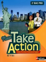 New Take Action - 2e Bac Pro Livre de l'élève