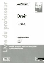 Droit - 1re STMG Pochette Réflexe STMG Livre du professeur