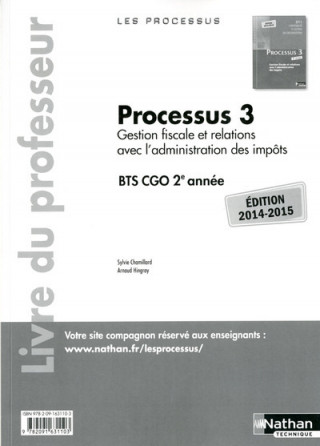 PROCESSUS 3 BTS CGO 2E ANNEE PROFESSEUR 2014