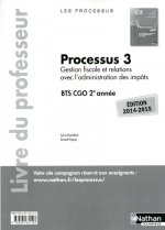 PROCESSUS 3 BTS CGO 2E ANNEE PROFESSEUR 2014