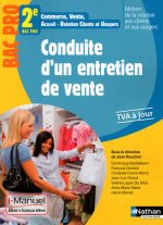 Conduite d'un entretien de vente - Bac Pro 2e MRCU i-Manuel bi-média