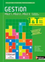 Gestion 1re/Tle Bac Pro Pôles 1 à 3 Situations Professionnelles i-Manuel bi-média