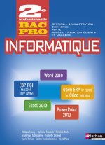 Informatique Office 2010 PGI 2ème Bac pro Commerce Gestion-Administration Vente ARCU - Elève - 2016
