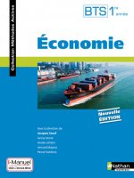 Economie BTS 1ère année - Livre + Licence élève (Méthodes actives) - 2016