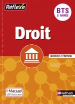 Droit BTS 2ème année - Livre + Licence élève (Pochette réflexe) - 2016
