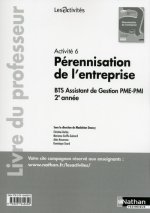 Activité 6 BTS assistant de gestion PME-PMI 2ème année - professeur (Les activités) - 2016