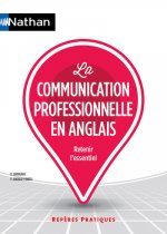 La communication professionnelle en anglais - Repères pratiques N 18 - 2016