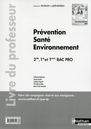 Prévention Santé Environnement 2ème/1ère/Term Bac pro professeur commun (Acteurs de prévention) 2016