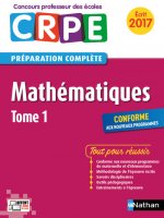 Mathématiques Tome 1 épreuve écrite - Concours professeur des écoles - 2016