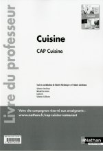 Cuisine - CAP Cuisine 1ère et 2ème années - Professeur - 2017