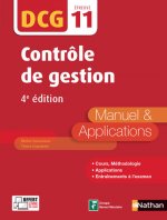 Contrôle de gestion - DCG - Épreuve 11 - Manuel et applications - 2017