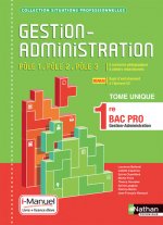 Gestion Administration Pôles 1/2/3 - 1e Bac Pro (Situations Professionnelles) Livre + licence élève