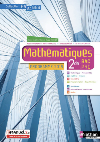 Mathématiques 2E Bac Pro (pavages) livre + licence 2019