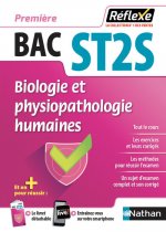 Biologie et physiopathologie humaines - 1ère ST2S(Guide Réflexe N°95) - 2018