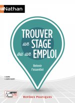 Trouver un stage ou un emploi - Repères pratiques N68 - 2018