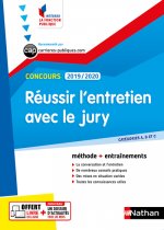 Réussir l'entretien avec le jury - Concours 2019-2020 - Numéro 32 - Catégorie A, B et C (IFP) 2019