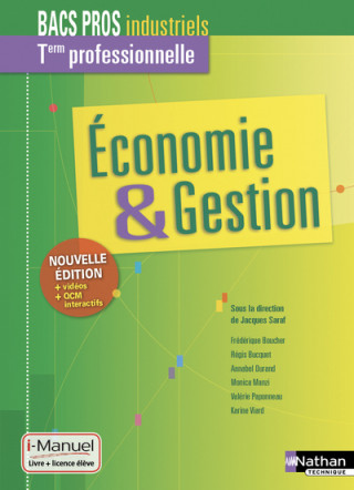 Economie et gestion - Term pro Bacs pros industriels - Livre + licence élève - 2019