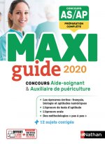 Maxi guide 2020 - Concours aide-soignant/auxiliaire de puériculture - (Maxi guide) - 2019