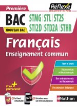 Français 1res Bac technologique STMG/STL/ST2S/STI2D/STI2A/STHR (Guide Réflexe N63) - 2020