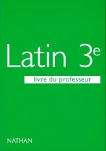 LATIN 3E LIVRE DU PROFESSEUR