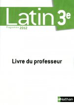 Latin - livre du professeur - 3e - 2012