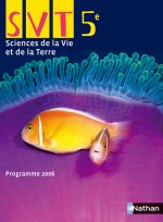 Sciences de la Vie et de la Terre 5e 2006