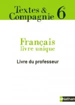 FRANCAIS TEXTES ET CIE 6E LIVRE DU PROFESSEUR 2005