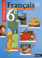 Terre des Lettres Français 6ème 2016 - Manuel élève Format Compact