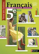 Terre des Lettres Français 5ème 2016 - Manuel élève Format Compact