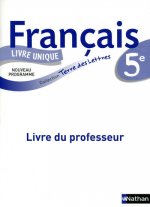 Terre des lettres 5e 2010 - livre du professeur