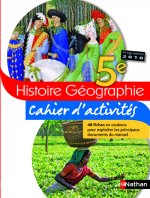 Histoire-Géographie - cahier d'activités - 5e - 2010