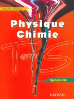 PHYSIQ CHIMIE TERM S SPEC 2002