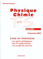 PHYSIQUE-CHIMIE SPECIALITE TERMINALE S PROFESSEUR