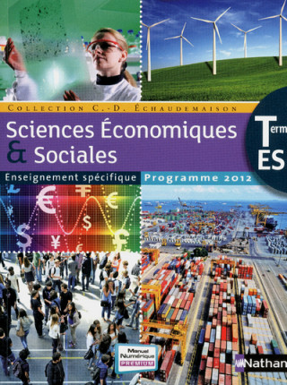 Sciences Economiques & Sociales Term ES spécifique 2012 compact