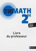 Transmath 2ème 2014 professeur 2014