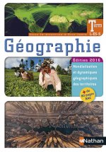 Géographie Term L-ES-S 2016 - Manuel de l'élève