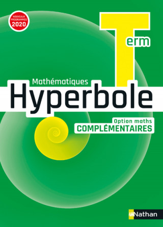 Hyperbole Term - Option Maths Complémentaires - Manuel 2020