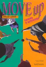 Move Up 4e LV1 2002 - Cahier d'activités
