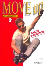 Move up 3e LV1 2003 - Cahier d'activités