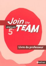 Join the Team 5e 2007 - Livre du professeur