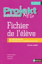 Projekt Deutsch Neu Term 2008 fichier élève