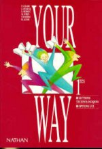 YOUR WAY 1ERE SECTIONS TECHNOLOGIQUES LV2 ELEVE 97