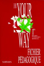 YOUR WAY 1E ST/LV2 PROFESSEUR