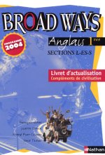 BROAD WAYS 1E L ES S LIVRET